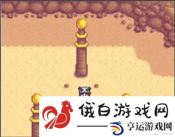 《星露谷物语》沙漠矿洞开启方法