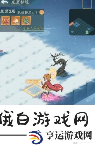 寻道大千龙窟秘境攻略 龙窟秘境通关打法奖励详解图片2