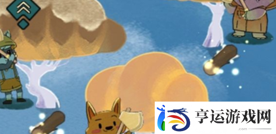 晚安森林怎么快速获取木头