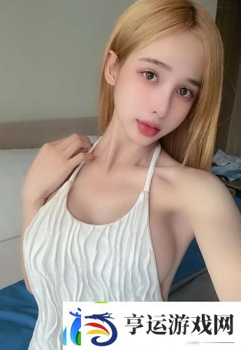 一性一交一口添一摸怎么形容引爆热议-友：这比喻太有创意-太真实了！