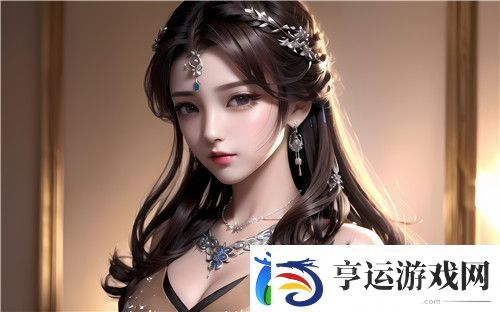 什么是“爽⋯躁多水⋯快⋯深点触手”火爆全网-网友直呼：这到底是个什么梗-完美享受！